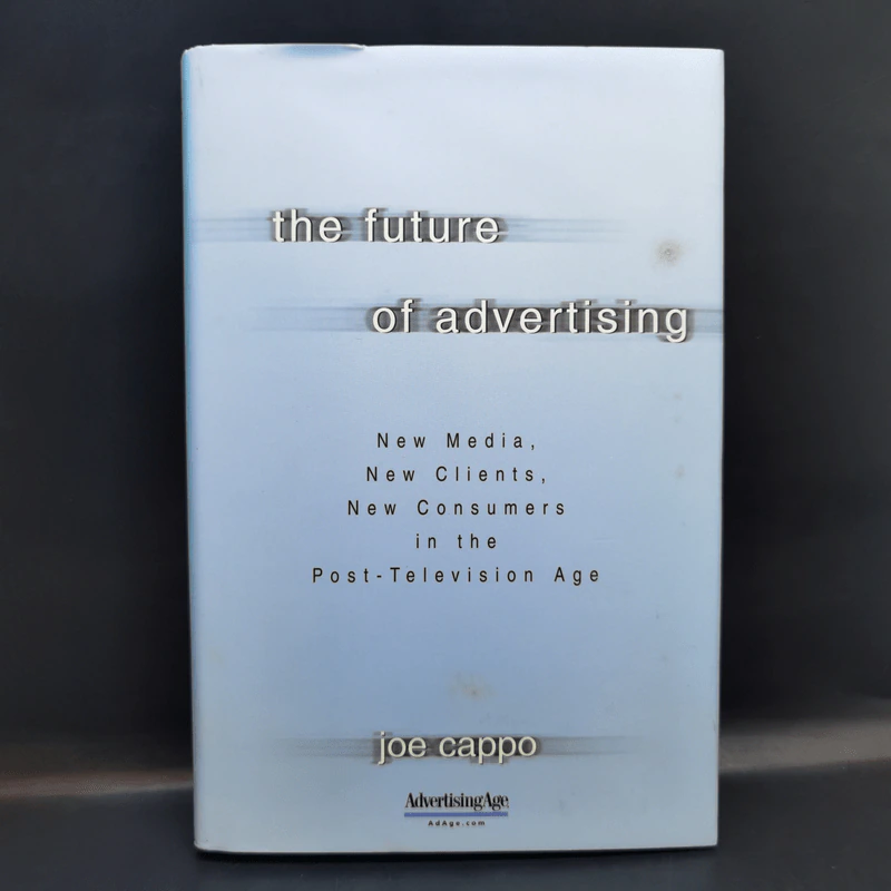 The Future of Advertising - Joe Cappo รูปที่ 1
