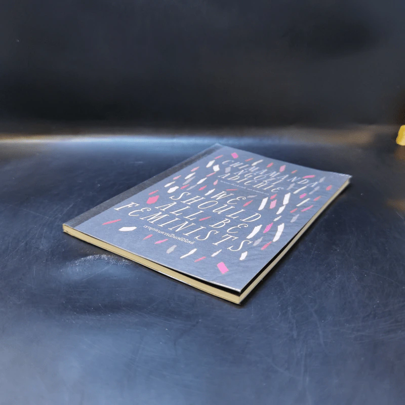 เราทุกคนควรเป็นเฟมินิสต์ : We Should All be Feminists - Chimamand Ngozi Adichie (ชิมามานตา เอ็นโกซี อาไดซี่) รูปที่ 7