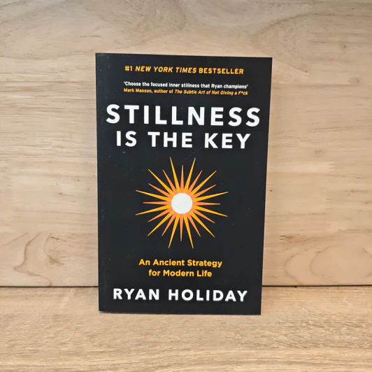Stillness is the Key - Ryan Holiday รูปที่ 1