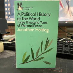 A Political History of the World: Three Thousand Years of War and Peace - Jonathan Holslag รูปที่ 1