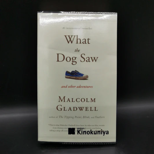 What the Dog Saw and Other Adventures - Malcolm Gladwell รูปที่ 1