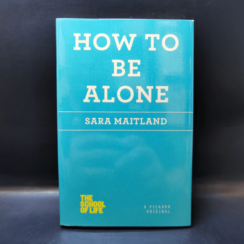 How to be Alone - Sara Maitland รูปที่ 1