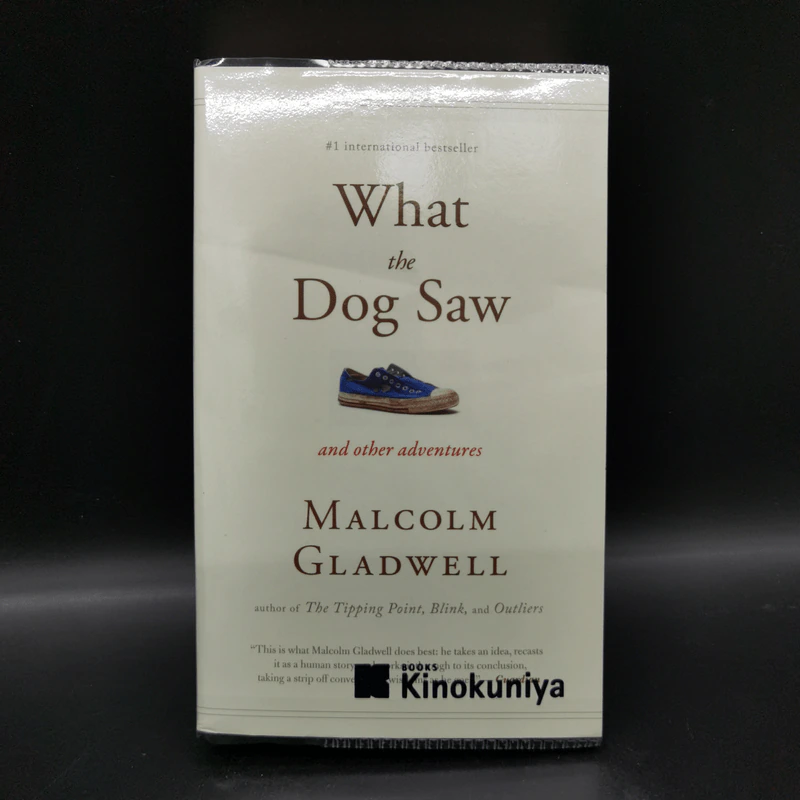 What the Dog Saw and Other Adventures - Malcolm Gladwell รูปที่ 1