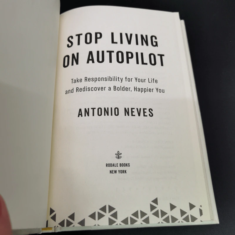 Stop Living on Autopilot - Antonio Neves รูปที่ 6