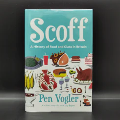 Scoff A History of Food and Class in Britain - Pen Vogler รูปที่ 1
