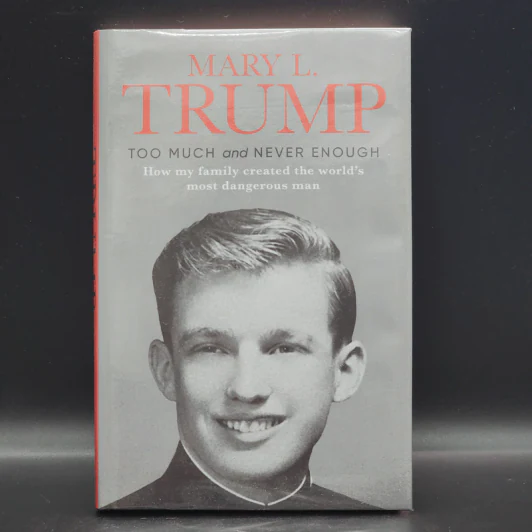 Too Much and Never Enough - Mary L. Trump Ph.D. รูปที่ 1