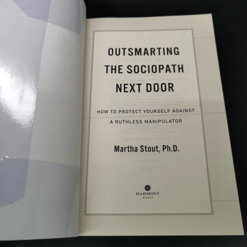 Outsmarting the Sociopath Next Door - Martha Stout Ph.D. รูปที่ 6