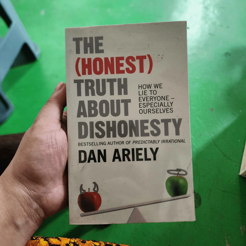 The (Honest) Truth About Dishonesty - Dan Ariely รูปที่ 1