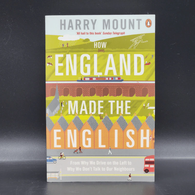 How England Made the English - Harry Mount รูปที่ 1