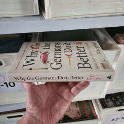 Why the Germans Do it Better - John Kampfner รูปที่ 2