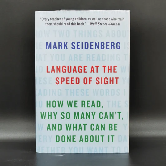 Language at the Speed of Sight - Mark Seidenberg รูปที่ 1