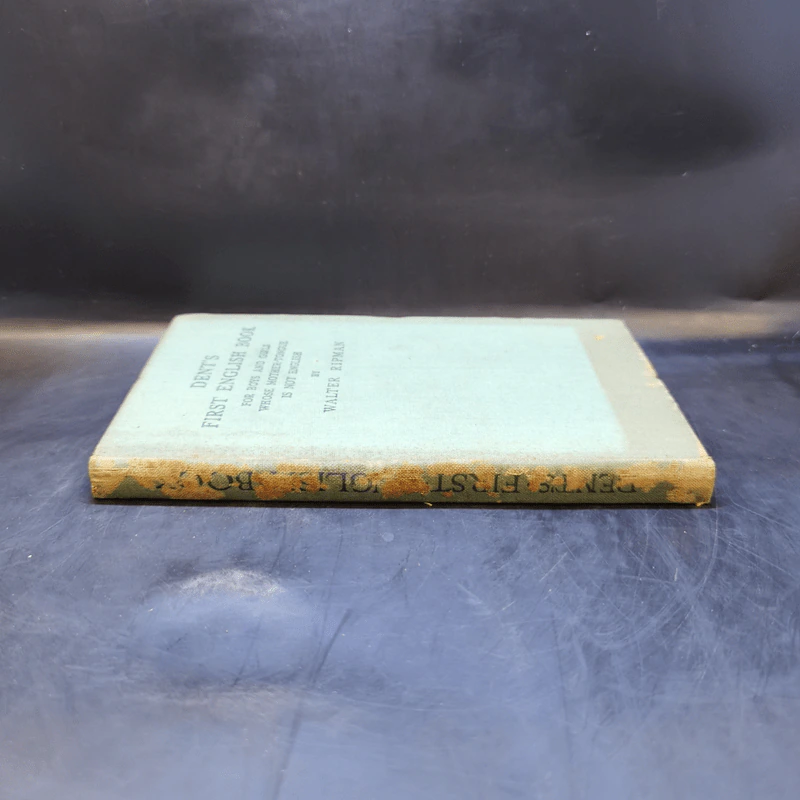 Dent's First English Book for Boy and Girls whose Mother-Tongue in Not English - Walter Ripman รูปที่ 3