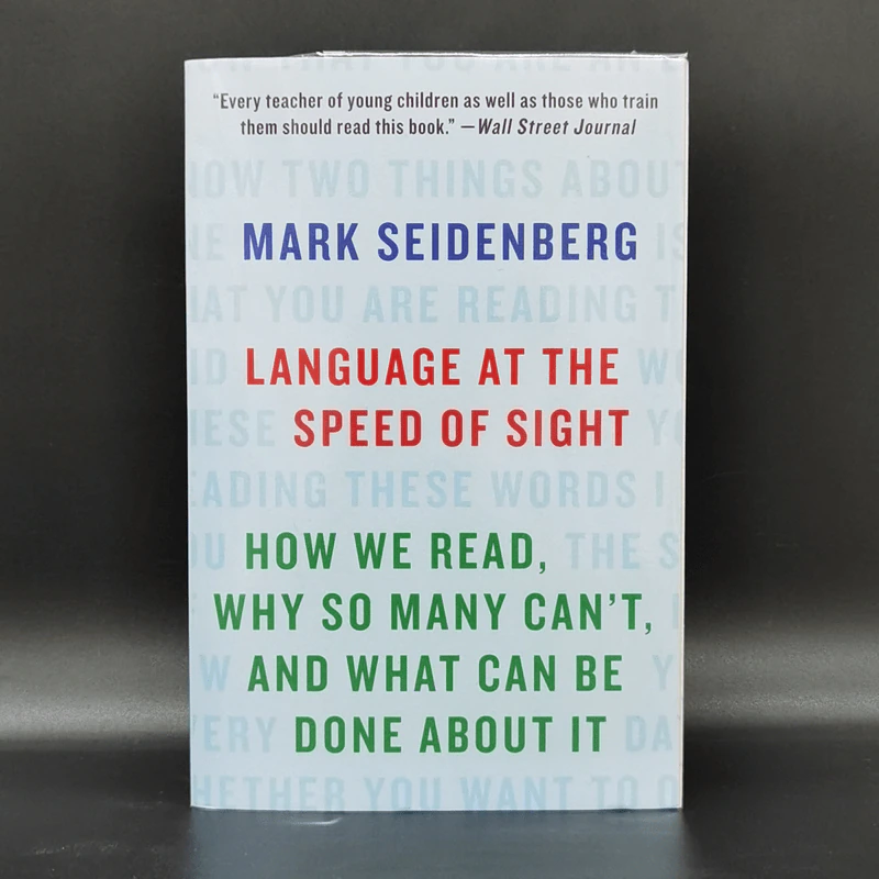 Language at the Speed of Sight - Mark Seidenberg รูปที่ 1