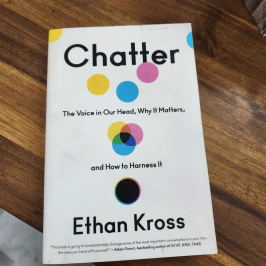 Chatter - Ethan Kross รูปที่ 1