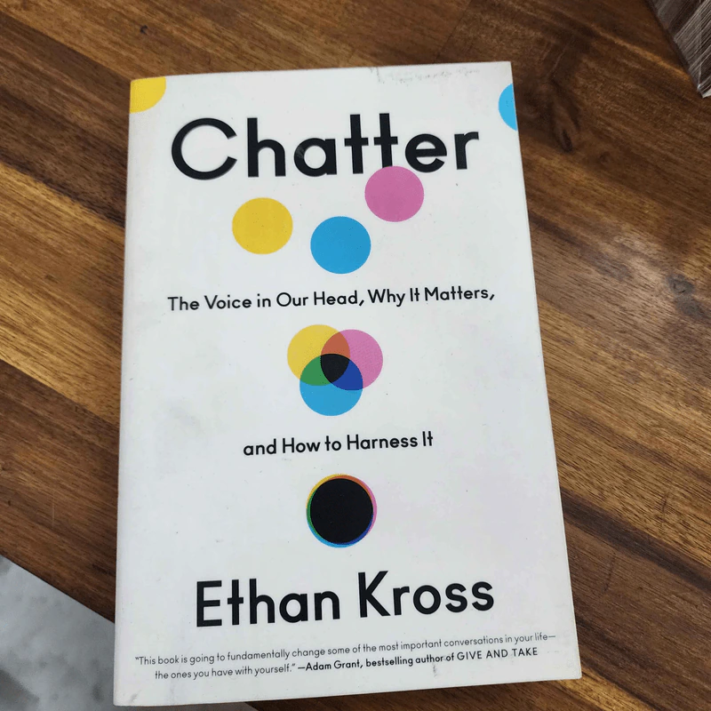 Chatter - Ethan Kross รูปที่ 1