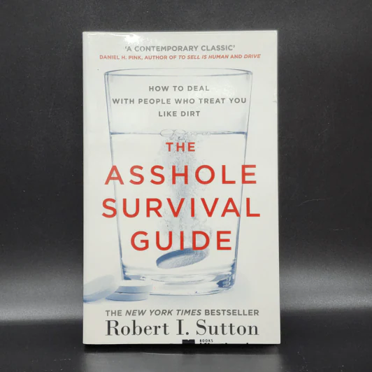 The Asshole Survival Guide - Robert I. Sutton รูปที่ 1