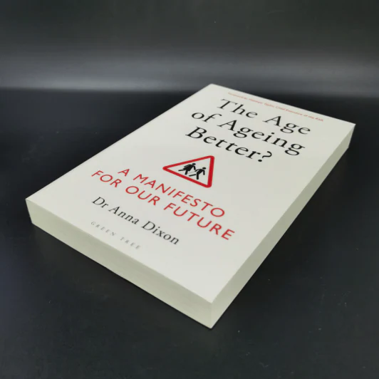The Age of Ageing Better? - Dr Anna Dixon รูปที่ 4