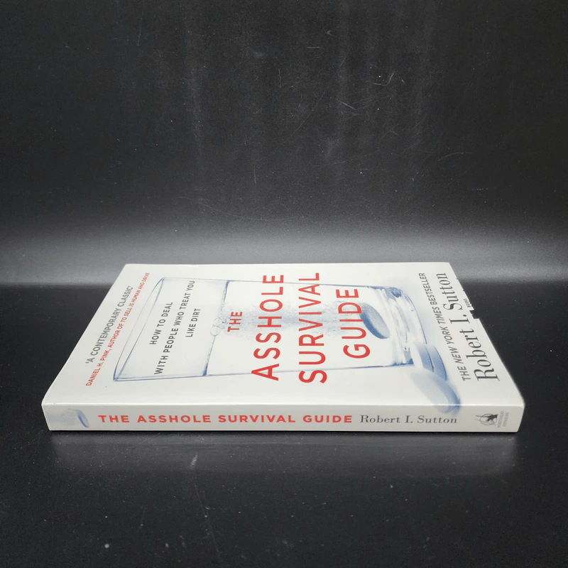 The Asshole Survival Guide - Robert I. Sutton รูปที่ 2