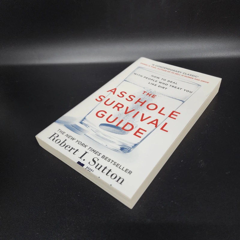 The Asshole Survival Guide - Robert I. Sutton รูปที่ 4