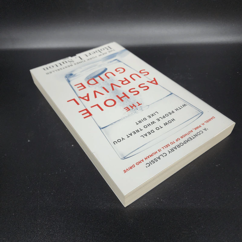 The Asshole Survival Guide - Robert I. Sutton รูปที่ 5