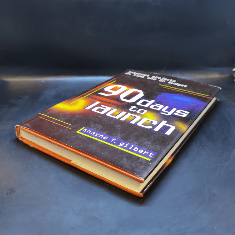 90 Days to Launch - Shayne f. Gilbert รูปที่ 7