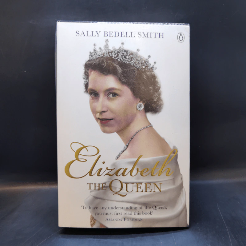 Elizabeth The Queen - Sally Bedell Smith รูปที่ 1