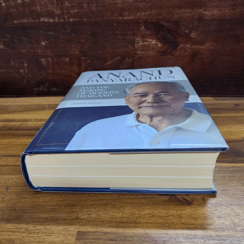 Anand Panyarachun and the Making of Modern Thailand รูปที่ 3