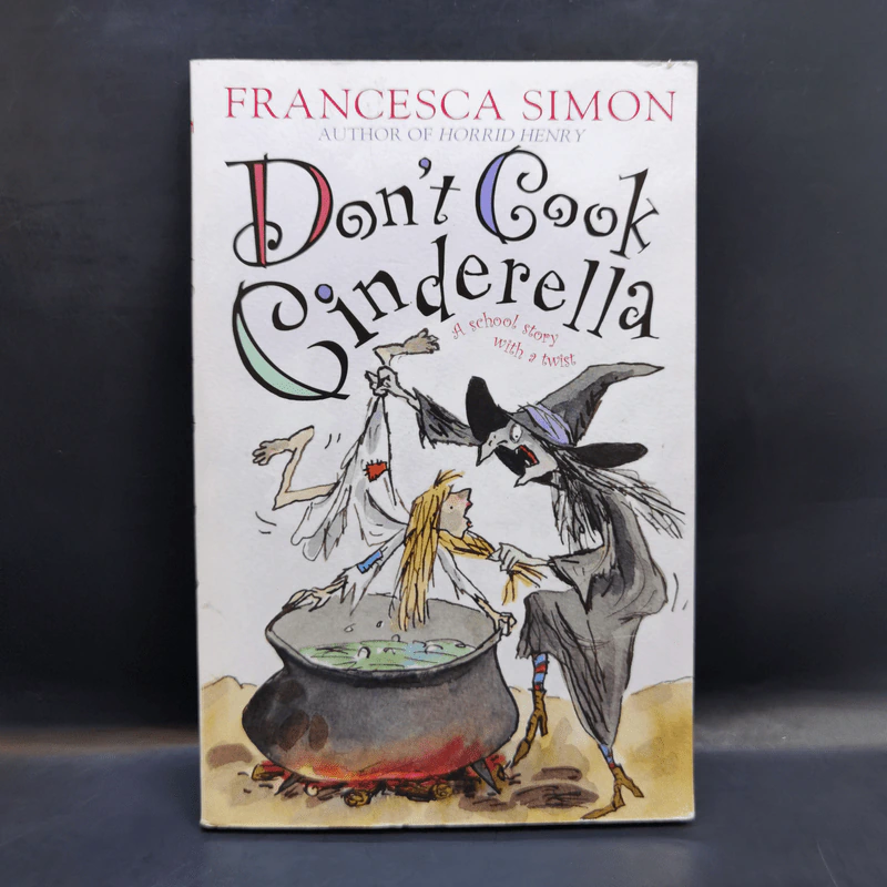 Don't Cook Cinderrella - Francesca Simon รูปที่ 1