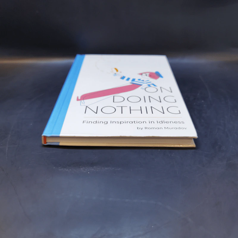 On Doing Nothing - Roman Muradov รูปที่ 4
