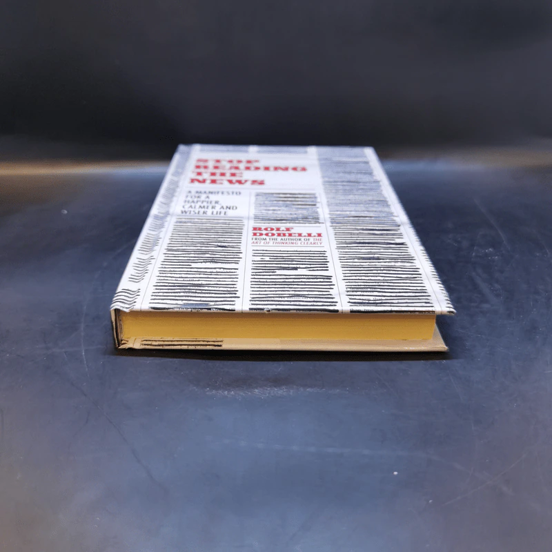 Stop Reading the News - Rolf Dobelli รูปที่ 4