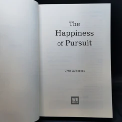 อย่าให้โลกเป็นกรงขังคุณ : The Happiness of Pursuit - Chris Guillebeau รูปที่ 8