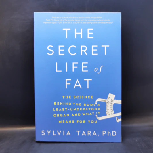 The Secret Life of Fat - Sylvia Tara, PhD รูปที่ 1