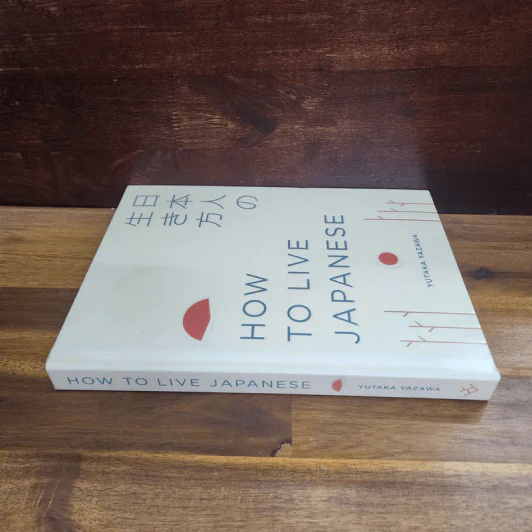 How to Live Japanese - Yutaka Yazawa รูปที่ 3