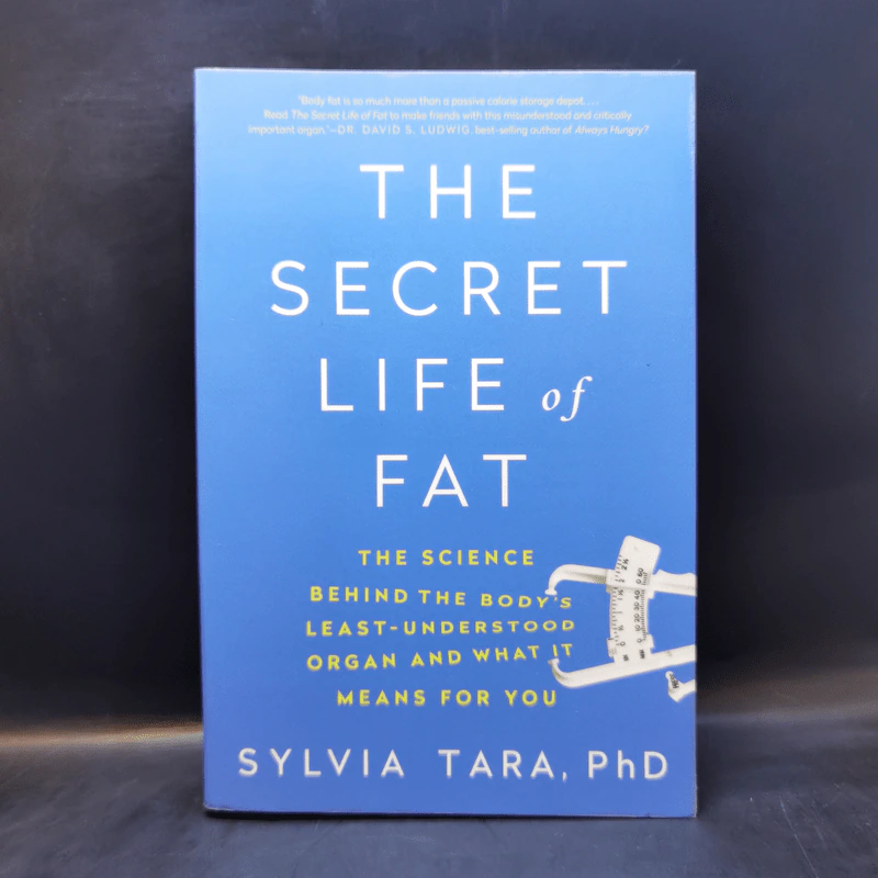The Secret Life of Fat - Sylvia Tara, PhD รูปที่ 1