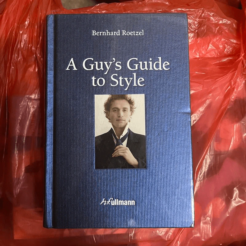 A Guy's Guide to Style - Berhard Roetzel รูปที่ 1