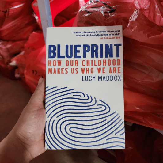 Blueprint How Our Childhood Makes Us Who We Are - Lucy Maddox รูปที่ 1