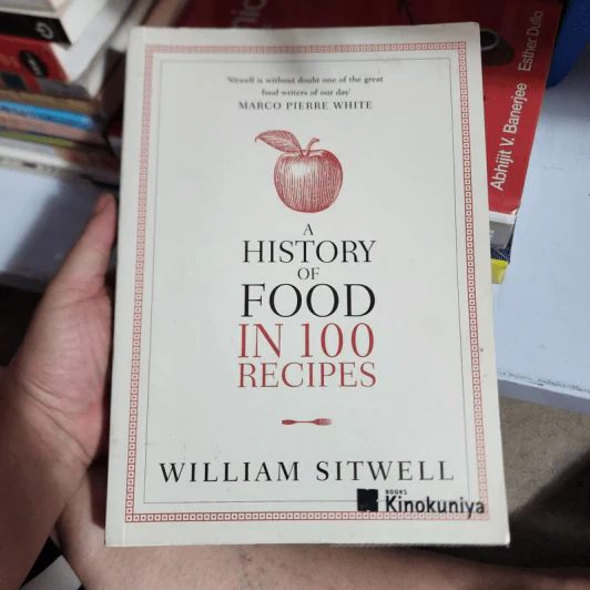 A History of Food In 100 Recipes - William Sitwell รูปที่ 1