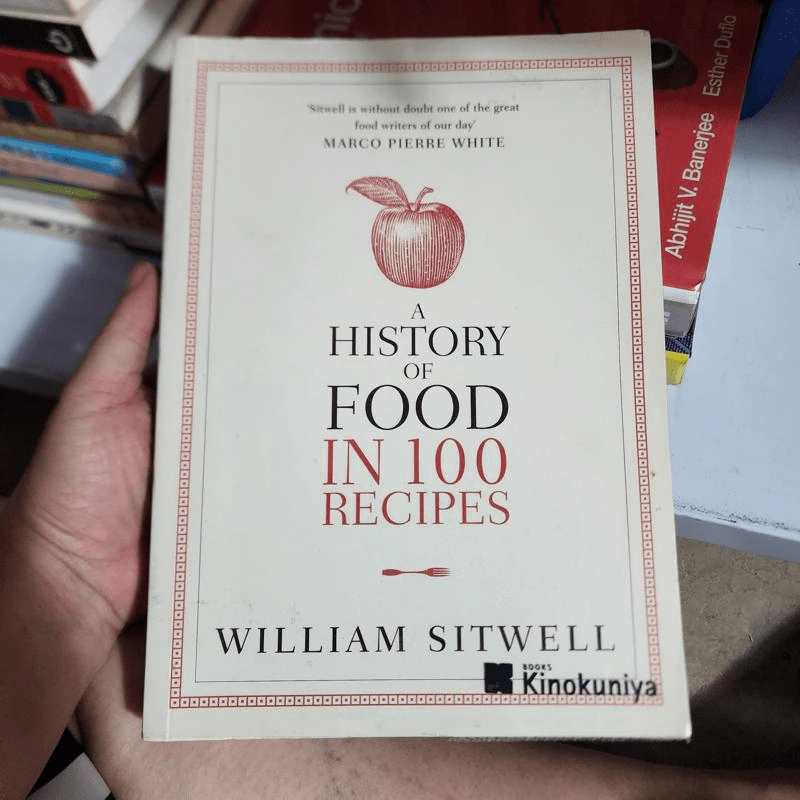 A History of Food In 100 Recipes - William Sitwell รูปที่ 1