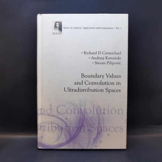 Boundary Values and Convolution in Ultradistribution Spaces รูปที่ 1