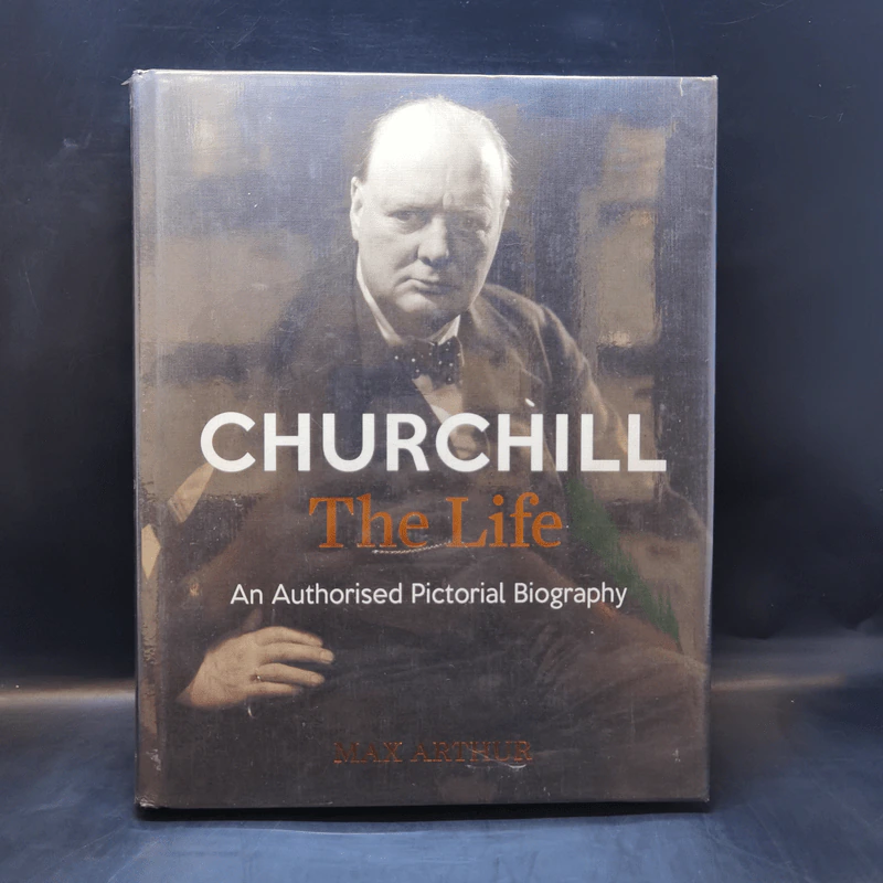 Churchill The Life - Max Arthur รูปที่ 1