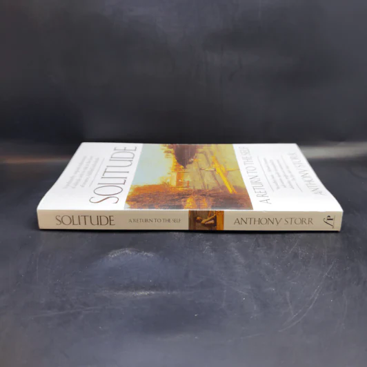 Solitude: A Return to the Self - Anthony Storr รูปที่ 3