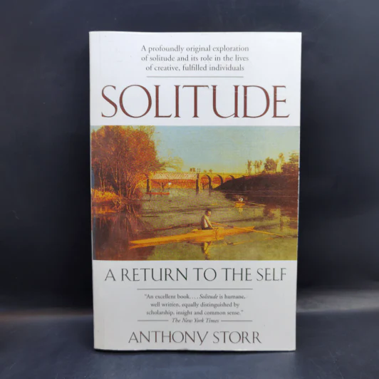 Solitude: A Return to the Self - Anthony Storr รูปที่ 1