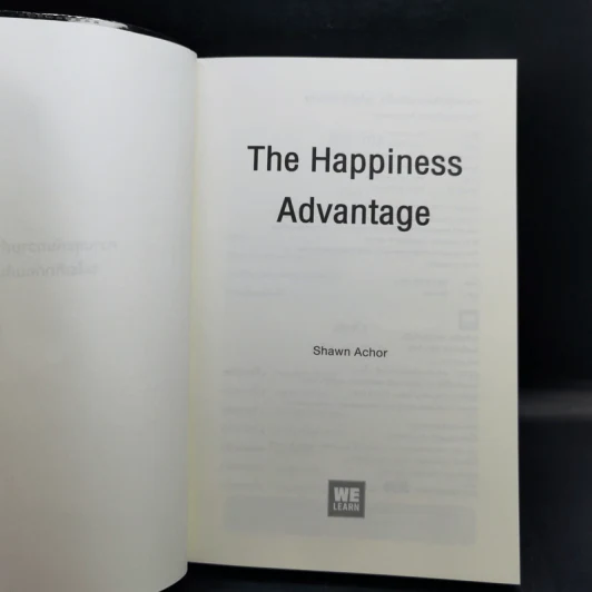 ความสุขกับความสำเร็จอะไรเกิดก่อนกัน THE HAPPINESS ADVANTAGE - Shawn Achor รูปที่ 8