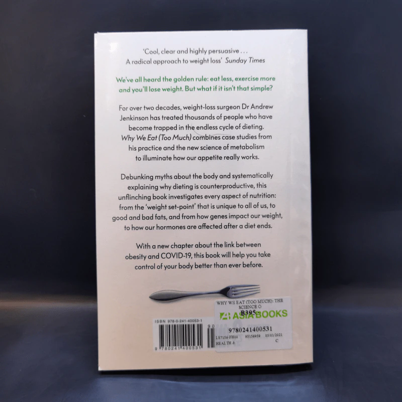 Why We Eat (Too Much) - Dr Andrew Jenkinson รูปที่ 2