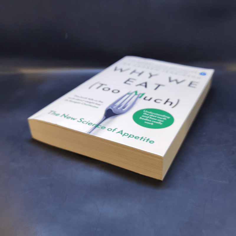 Why We Eat (Too Much) - Dr Andrew Jenkinson รูปที่ 7