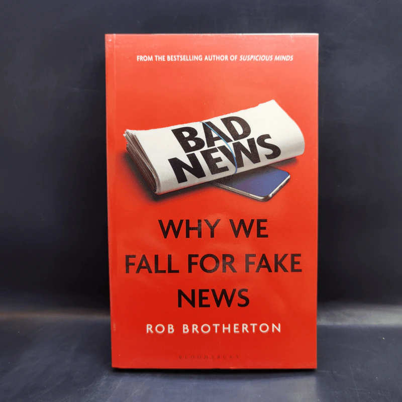 Bad News: Why Me Fall for Fake News - Rob Brotherton รูปที่ 1