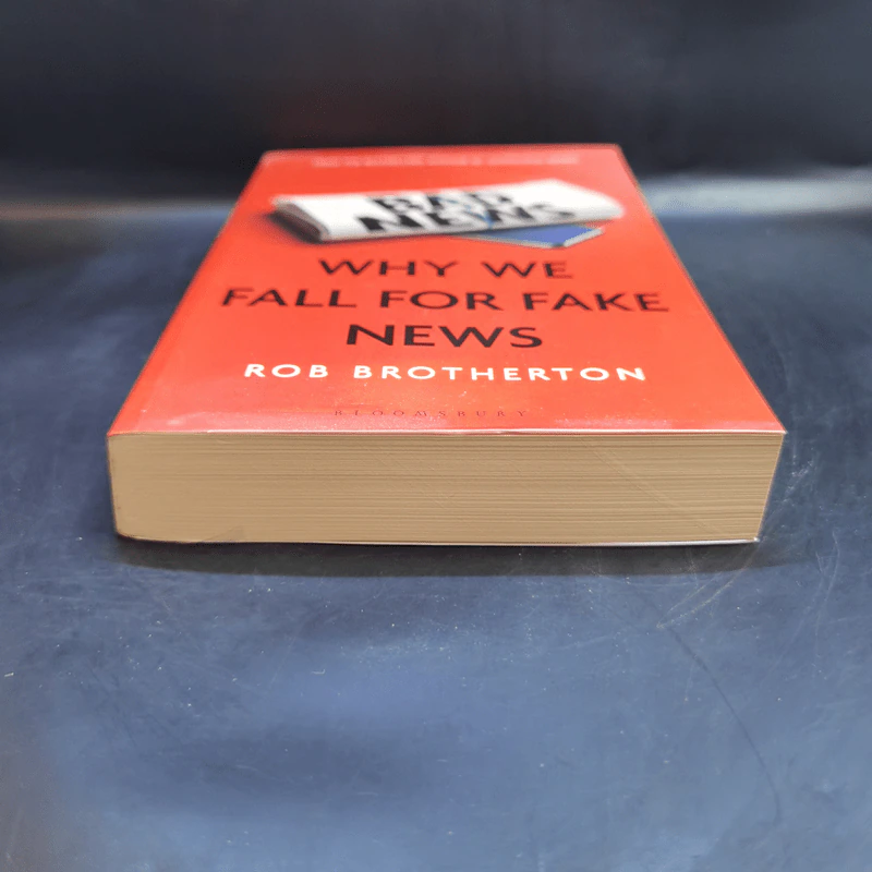 Bad News: Why Me Fall for Fake News - Rob Brotherton รูปที่ 4