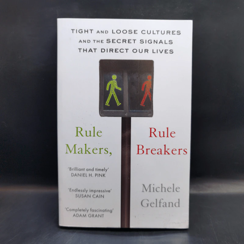 Rule Makers, Rule Breakers - Michele Gelfand รูปที่ 1