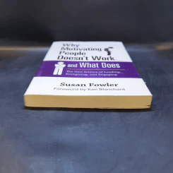Why Motivating People Doesn't Work and What Does - Susan Fowler รูปที่ 4