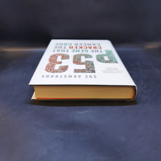 p53: The Gene that Cracked the Cancer Code - Sue Armstrong รูปที่ 6